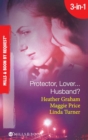 Image for Protector, lover-- husband?