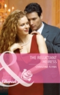 Image for The reluctant heiress