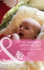 Image for The rancher&#39;s Christmas baby : E1897