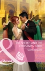 Image for The sheikh and the Christmas bride