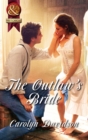 Image for The outlaw&#39;s bride