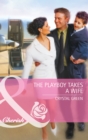 Image for The playboy gets a wife