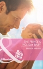 Image for The prince&#39;s holiday baby