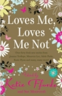 Image for Love me, loves me not