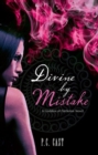 Image for Divine by mistake : bk. 1