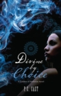 Image for Divine by choice : bk. 2