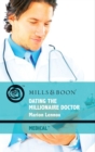Image for Dating the millionaire doctor