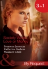 Image for Society wives - love or money.