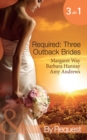 Image for Required - three outback brides.