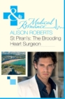 Image for St. Piran&#39;s, the brooding heart surgeon
