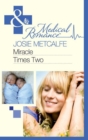 Image for Miracle times two