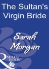 Image for The sultan&#39;s virgin bride