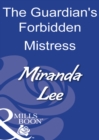 Image for The Guardian&#39;s Forbidden Mistress