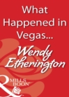 Image for What Happened in Vegas...