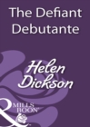 Image for The defiant debutante