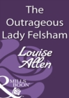 Image for The outrageous Lady Felsham