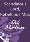 Image for Scandlous lord, rebellious miss