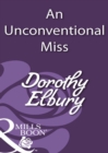Image for An unconventional miss