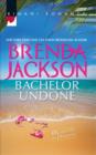 Image for Bachelor undone