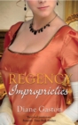 Image for Regency improprieties