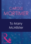 Image for To marry McAllister