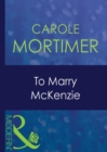 Image for To marry McKenzie