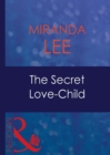 Image for The secret love-child