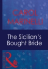 Image for The Sicilian&#39;s bought bride