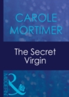 Image for The secret virgin