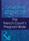 Image for The French count&#39;s pregnant bride