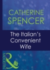 Image for The Italian&#39;s convenient wife