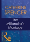 Image for The millionaire&#39;s marriage