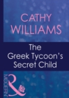 Image for The Greek tycoon&#39;s secret child