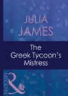 Image for The Greek tycoon&#39;s mistress