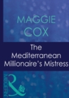 Image for The Mediterranean millionaire&#39;s mistress