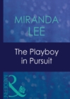 Image for The playboy in pursuit