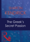 Image for The Greek&#39;s secret passion