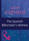 Image for The Spanish billionaire&#39;s mistress