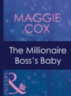 Image for The Millionaire Boss&#39;s Baby : 1