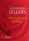 Image for The playboy sheikh