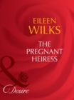 Image for The pregnant heiress : 2