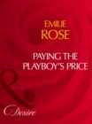 Image for Paying The Playboy&#39;s Price