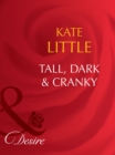 Image for Tall, dark and cranky