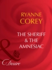 Image for The sheriff &amp; the amnesiac