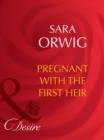 Image for Pregnant with the First Heir