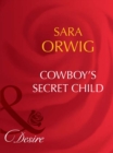 Image for Cowboy&#39;s Secret Child