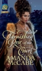 Image for Tarnished rose of the court