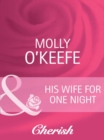 Image for His Wife for One Night
