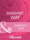 Image for Runaway Wife : 1