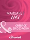 Image for Outback Bridegroom